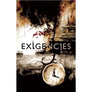 Exigencies: A Neo-noir Anthology 9781940430492