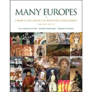 Many Europes: Volume I to 1715 Choice and Chance in Western Civilization 9780073330495