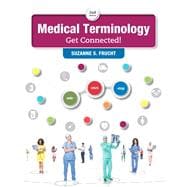 Medical Terminology Get Connected! Plus MyMedicalTerminologyLab with Pearson eText -- Access Card Package 9780134320496