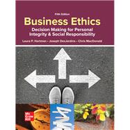 Business Ethics: Decision Making for Personal Integrity & Social Responsibility 9781260260496