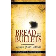 Bread or Bullets