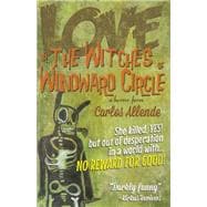 Love, or the Witches of Windward Circle A Horror Farce 9781942600497