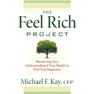 The Feel Rich Project 9781632650498