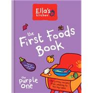 The First Foods Book 9780600630500