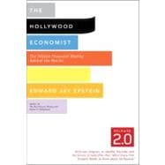The Hollywood Economist 2.0 9781612190501