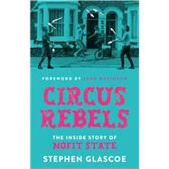 Circus Rebels - Stephen Glascoe