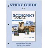 Study Guide for Economics Today The Macro View 9780132950503