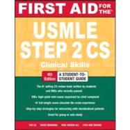 First Aid for the USMLE Step 2 CS, Fourth Edition 9780071760508