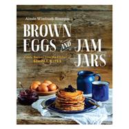 Brown Eggs and Jam Jars 9780143190509