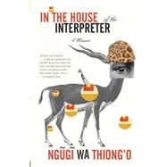 In the House of the Interpreter 9781101910511