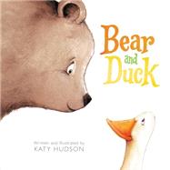 Bear and Duck 9780062320513