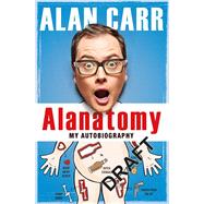 Alanatomy 9781405920513