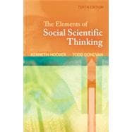 The Elements of Social Scientific Thinking, 10th Edition 9781133340515