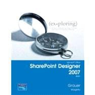 Exploring with Microsoft SharePoint Designer 2007,  Brief