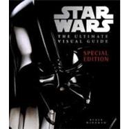 Star Wars: The Ultimate Visual Guide