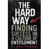 The Entitlement Cure 9780310330523