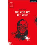 The Kids Are Alt Right 9781350140523