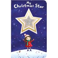 Shiny Shapes: My Christmas Star 9780312520526