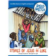 Stories of Jesus in Luke 9781632570529