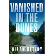 Vanished in the Dunes 9781608090532