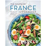 The South of France Cookbook 9781681880532