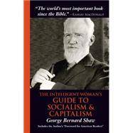 The Intelligent Woman's Guide to Socialism & Capitalism 9781566490535