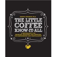 The Little Coffee Know-it-all 9781631590535