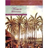 World History, Volume I To 1800 9780495050537