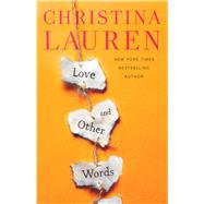 Love and Other Words 9781501190537