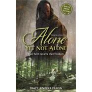 Alone Yet Not Alone 9780310730538