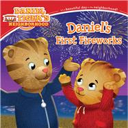 Daniel's First Fireworks 9781481460538