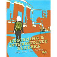 Beginning & Intermediate Algebra 9780321780539