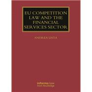 EU Competition Law and the Financial Services Sector 9780415830539