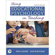 Using Educational Psychology in Teaching 9780135240540