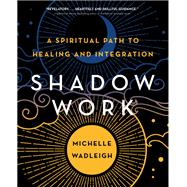 Shadow Work