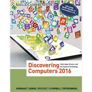 Bundle: Discovering Computers ©2016 + CourseMate 1 term (6 months) Printed Access Card, 1st Edition 9781305720541