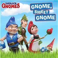 Gnome, Sweet Gnome 9781534410541