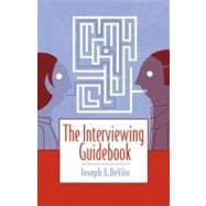 The Interviewing Guidebook 9780205510542