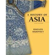 History of Asia, A 9780321340542