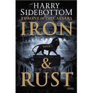 Iron and Rust 9781468310542