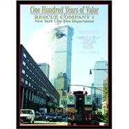 One Hundred Years of Valor 9781938730542