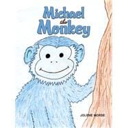Michael the Monkey