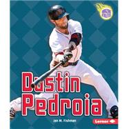 Dustin Pedroia 9781467760546