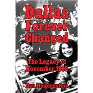Dallas Forever Changed 9781455620548