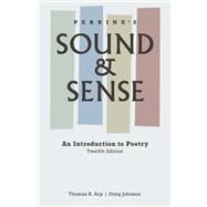 Perrine's Sound and Sense : An Introduction to Poetry 9781413030549