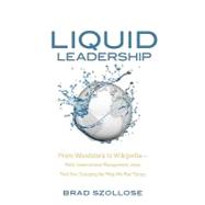 Liquid Leadership