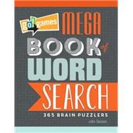 Go!games Mega Book of Word Search: 365 Brain Puzzlers 9781623540555