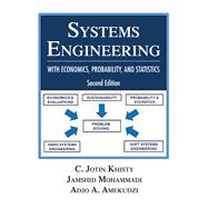 Systems Engineering with Economics, Probability and Statistics Second Edition