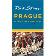 Rick Steves Prague & the Czech Republic 9781631210556