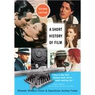 A Short History of Film 9780813560557
